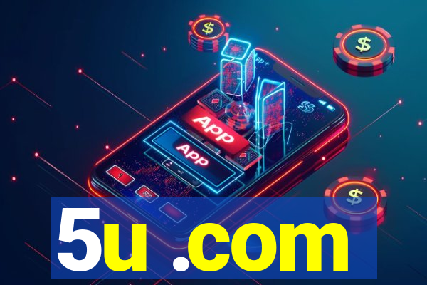 5u .com